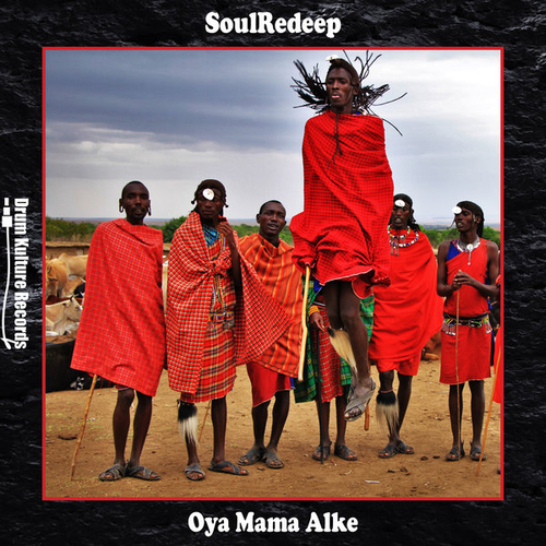 SoulRedeep - Oya Mama Alke [DKR061]